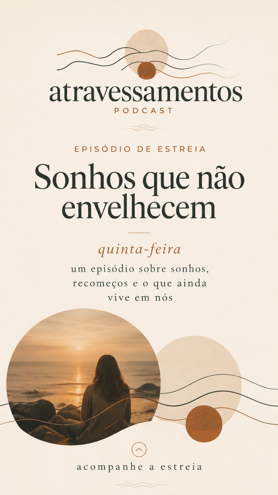 Arte do episódio Os sonhos não envelhecem